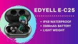 Edyell E-C5 Wireless Earbuds Review