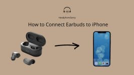 How to Connect Earbuds to iPhone