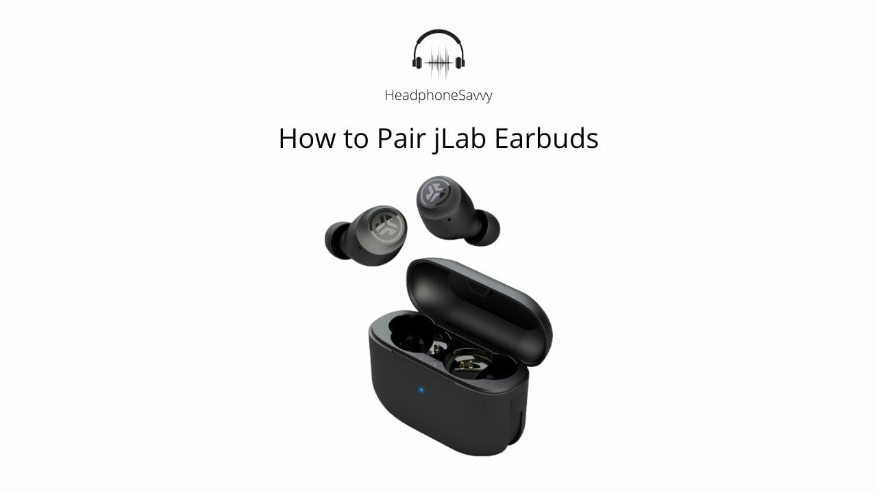 How to Pair jLab Earbuds