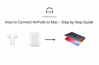 How to Connect AirPods to Mac – Step by Step Guide